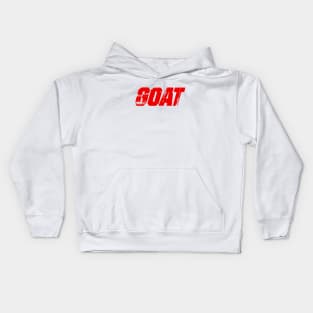 Greatest Of All Time Kids Hoodie